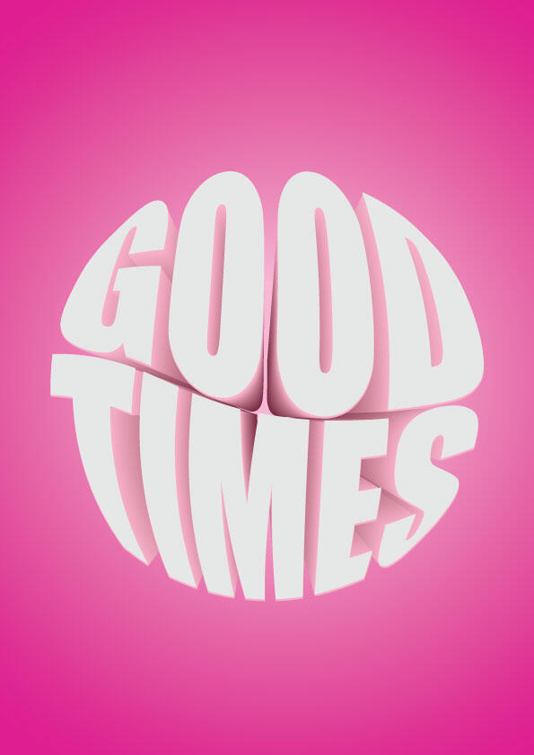 Good Times 3D Typography