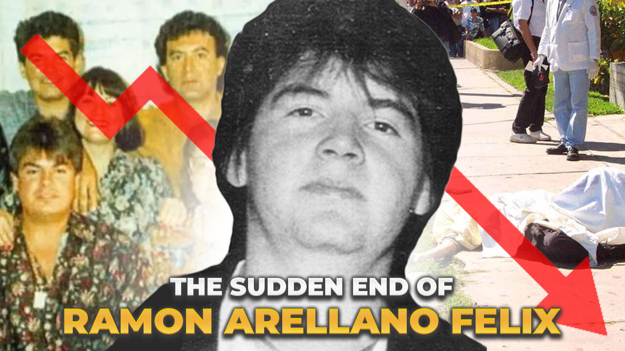 The Downfall of Ramon Arellano Felix
